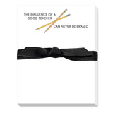 Notepad - Influence of a Good Teacher
