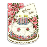 Blow Me - Birthday Card