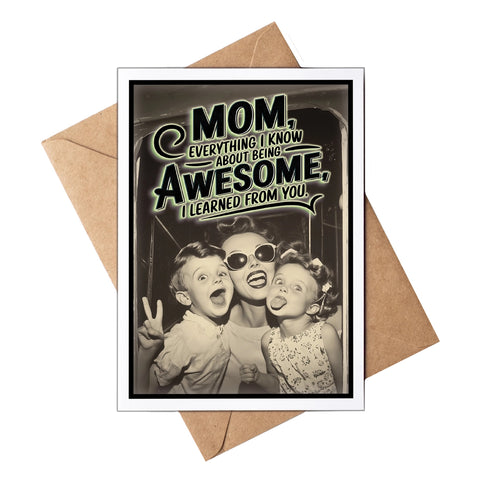 Being Awesome Mom Card