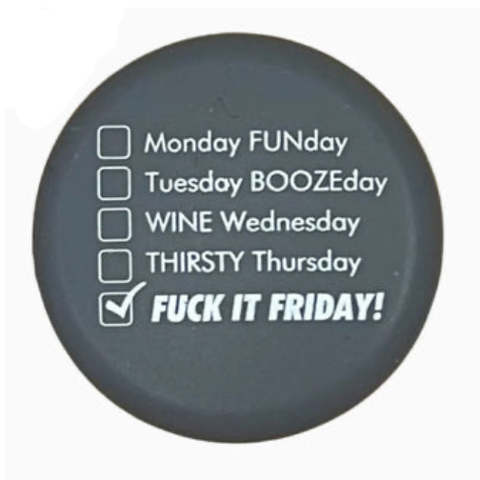 Friday Wine Bottle Cap