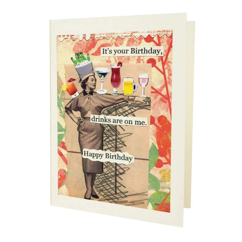 Drinks Are On Me Card