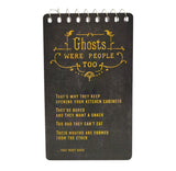 Ghosts Were People Notebook