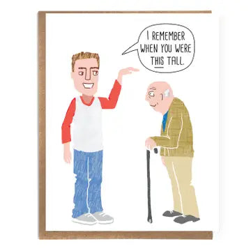 When You Were This Tall Card