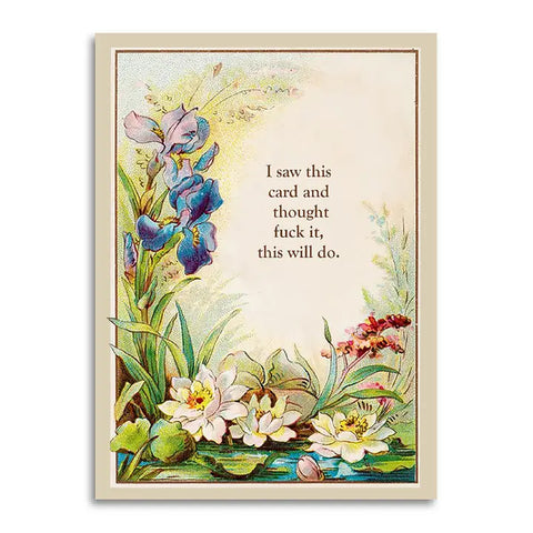 I Saw This Card Greeting Card