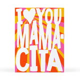 Mamacita Card
