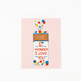 No Wonder I Love You Card