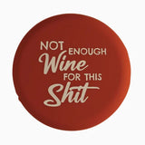 Not Enough Wine for This Bottle Cap