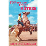One Tough Mother Greeting Card