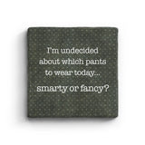 Smarty or Fancy Coaster