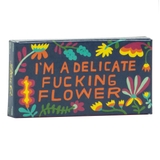 Delicate Fucking Flower Gum