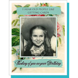 Old People Like Cards Birthday Card