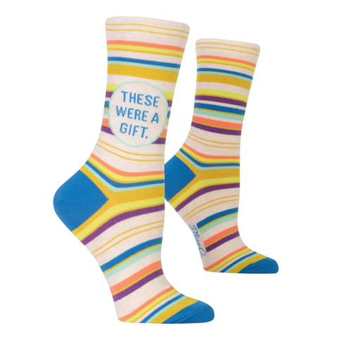 Women's Crew Socks - These Were A Gift