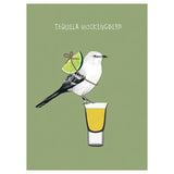 Tequila Mockingbird Card