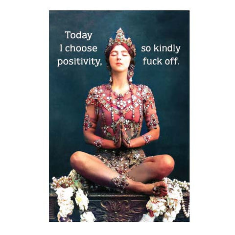 Today I Choose Positivity Magnet