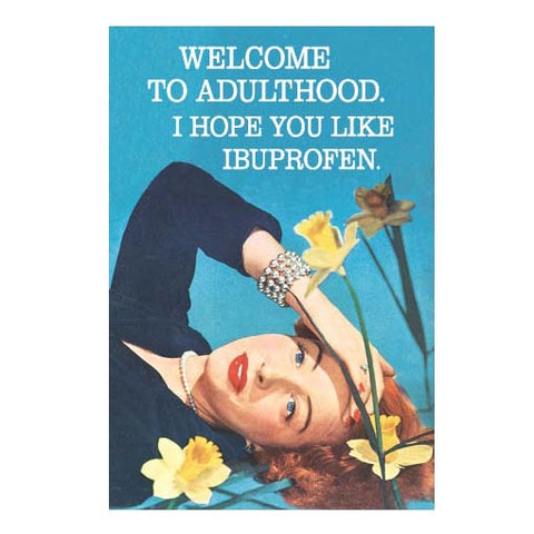 Welcome to Adulthood Magnet