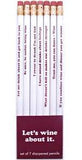 Let's Wine About It Pencils