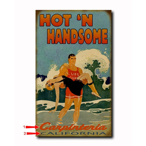 Hot 'N Handsome Custom Sign