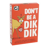 Don't Be A Dik Dik Card Game