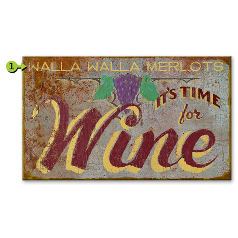 It's Time for Wine Custom Sign