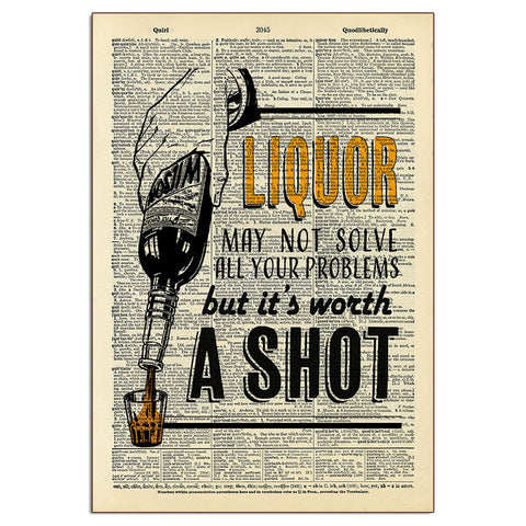 Liquor May Not Solve Sign