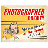 Photographer on Duty Metal Sign (female)