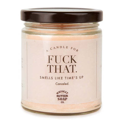 F*ck That Candle