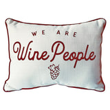 We Are Wine People Pillow