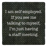 Self Employed Coaster